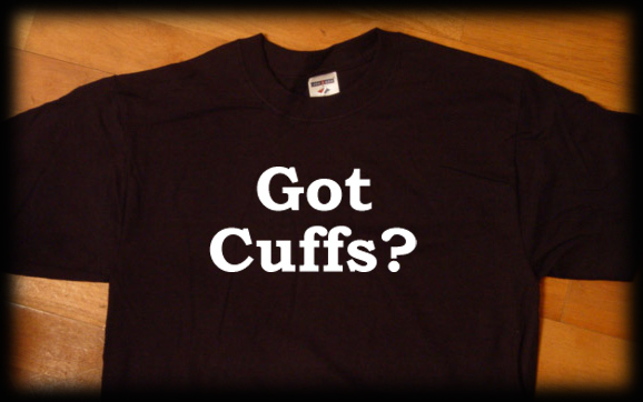 got cuffs?